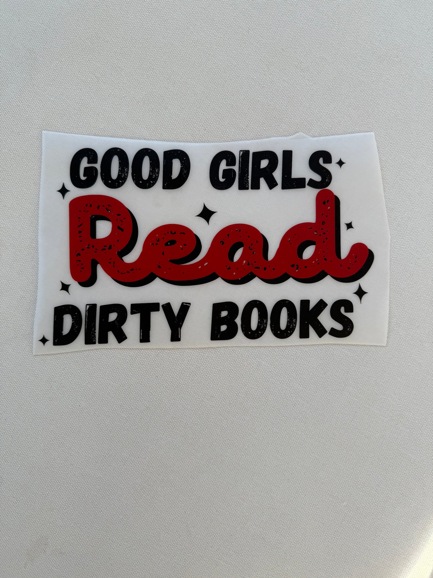 Good girls read dirty books (red) Shirt
