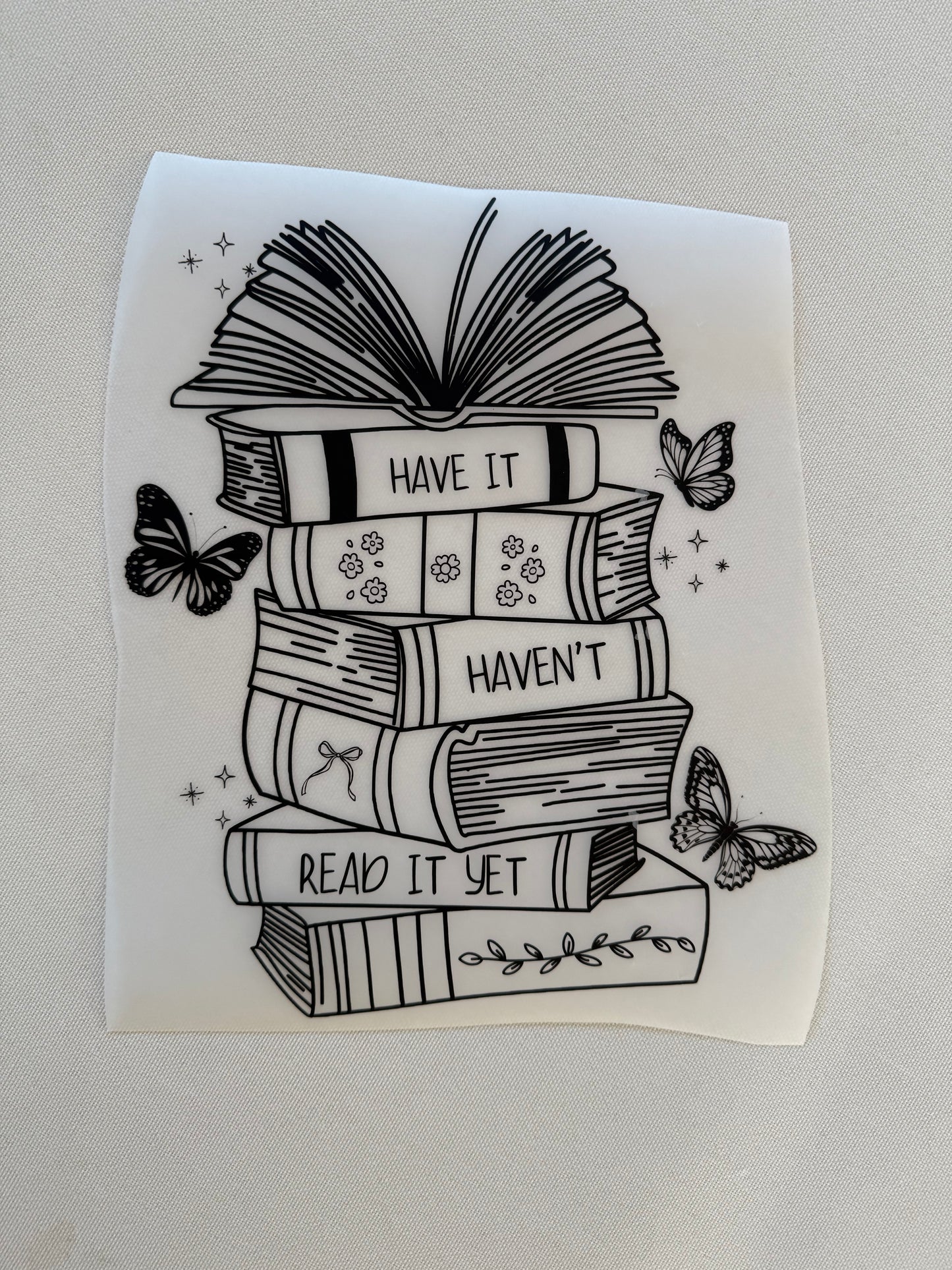 Have it Haven't Read it Yet Shirt (black)