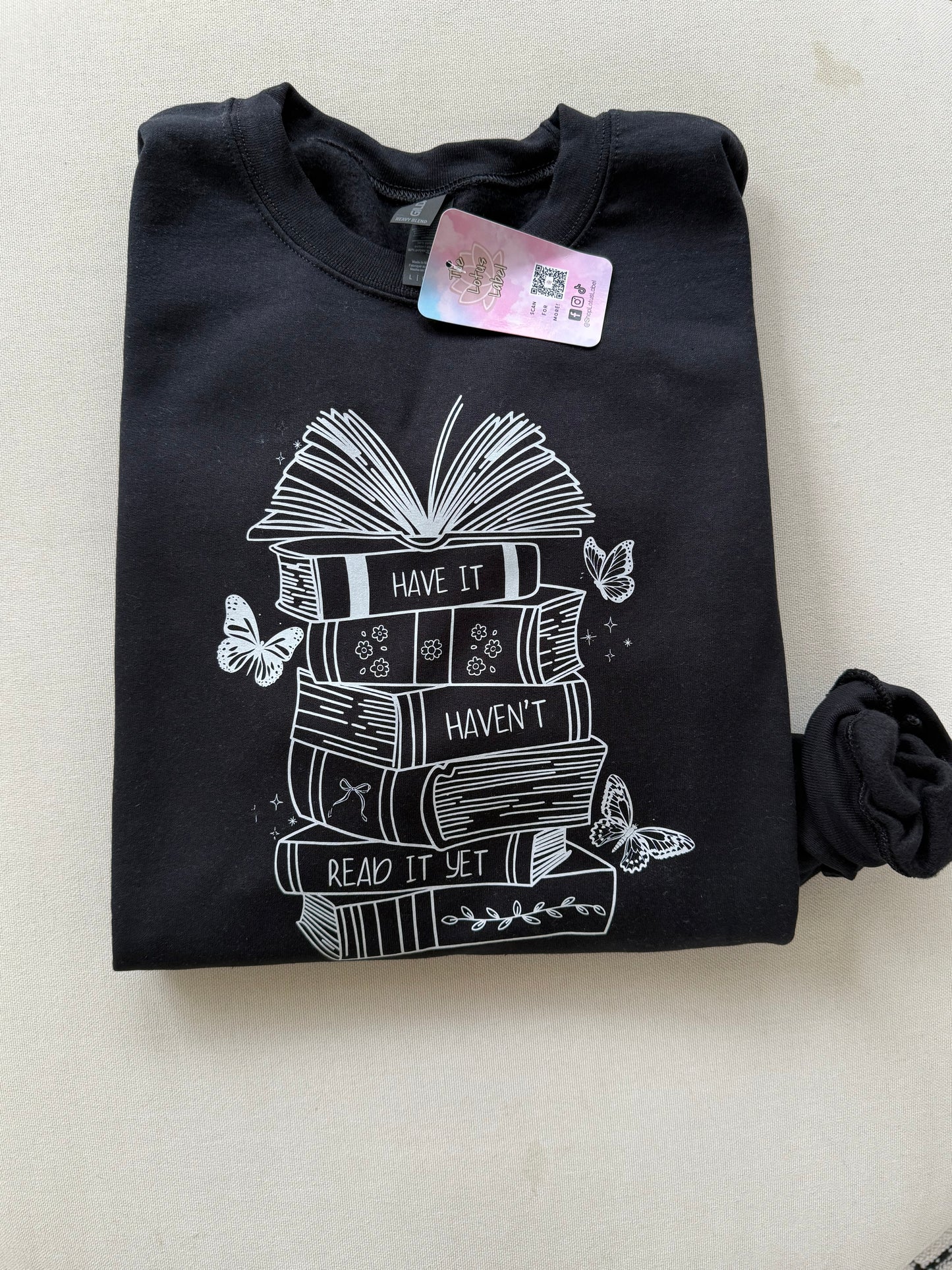 Have it Haven't Read it Yet Shirt (white)