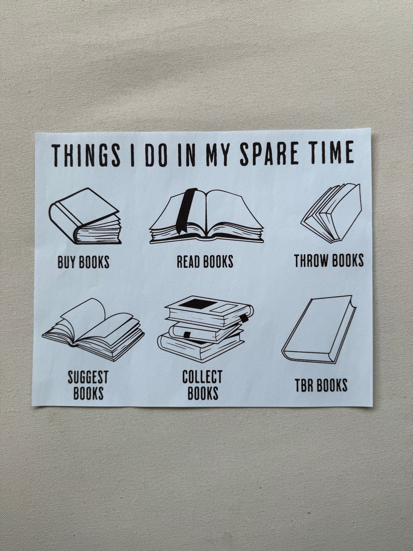 Things I do in my spare time Shirt (brown ink)