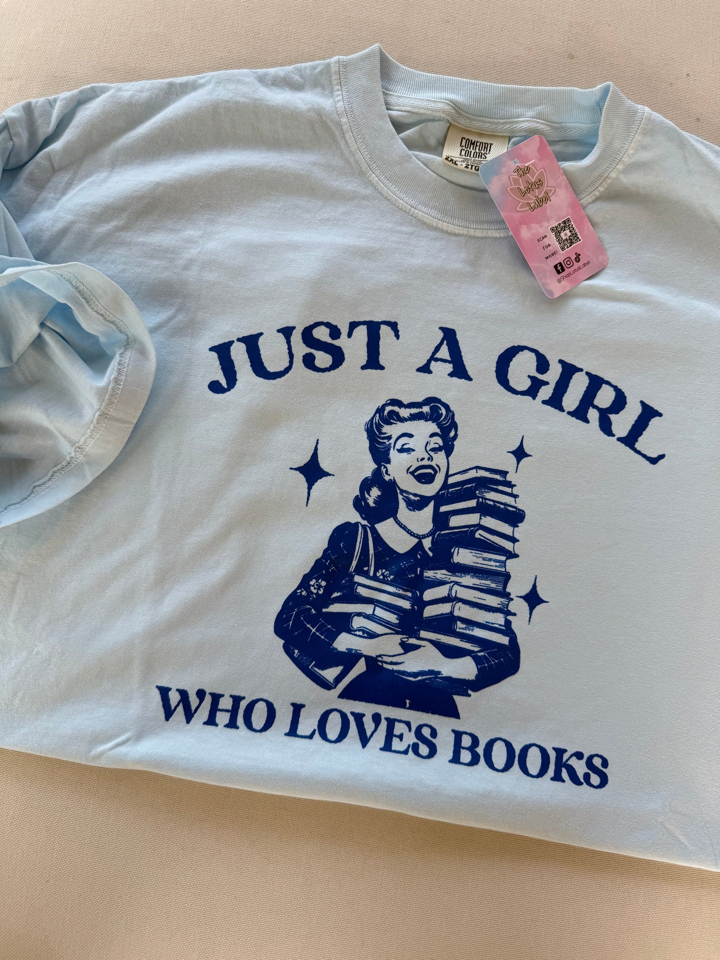 Just a girl who loves books Shirt (royal blue ink)