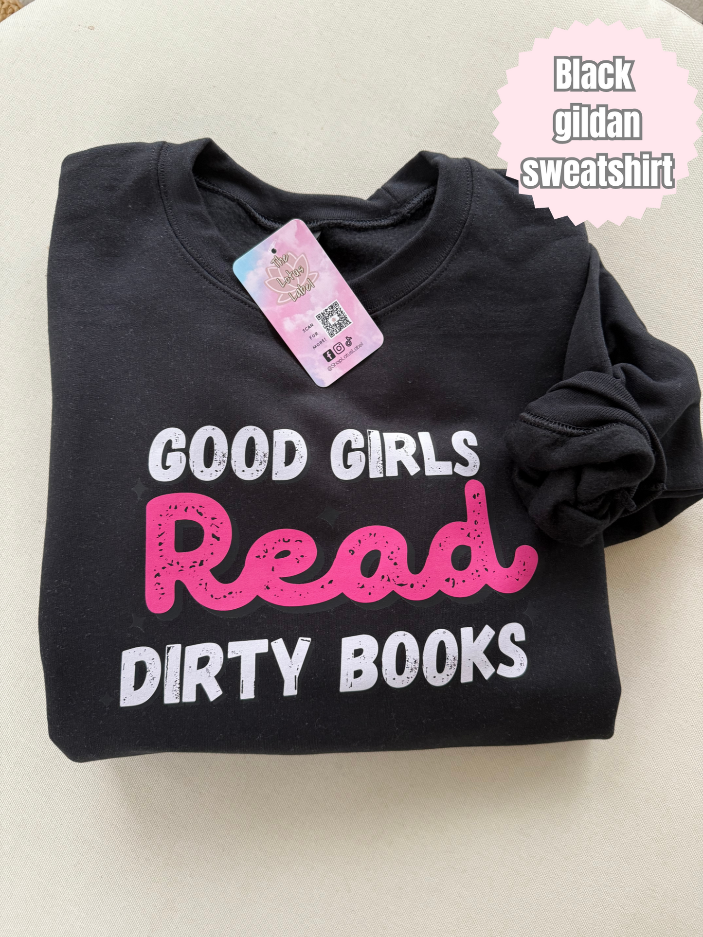 Good girls read dirty books (pink) Shirt