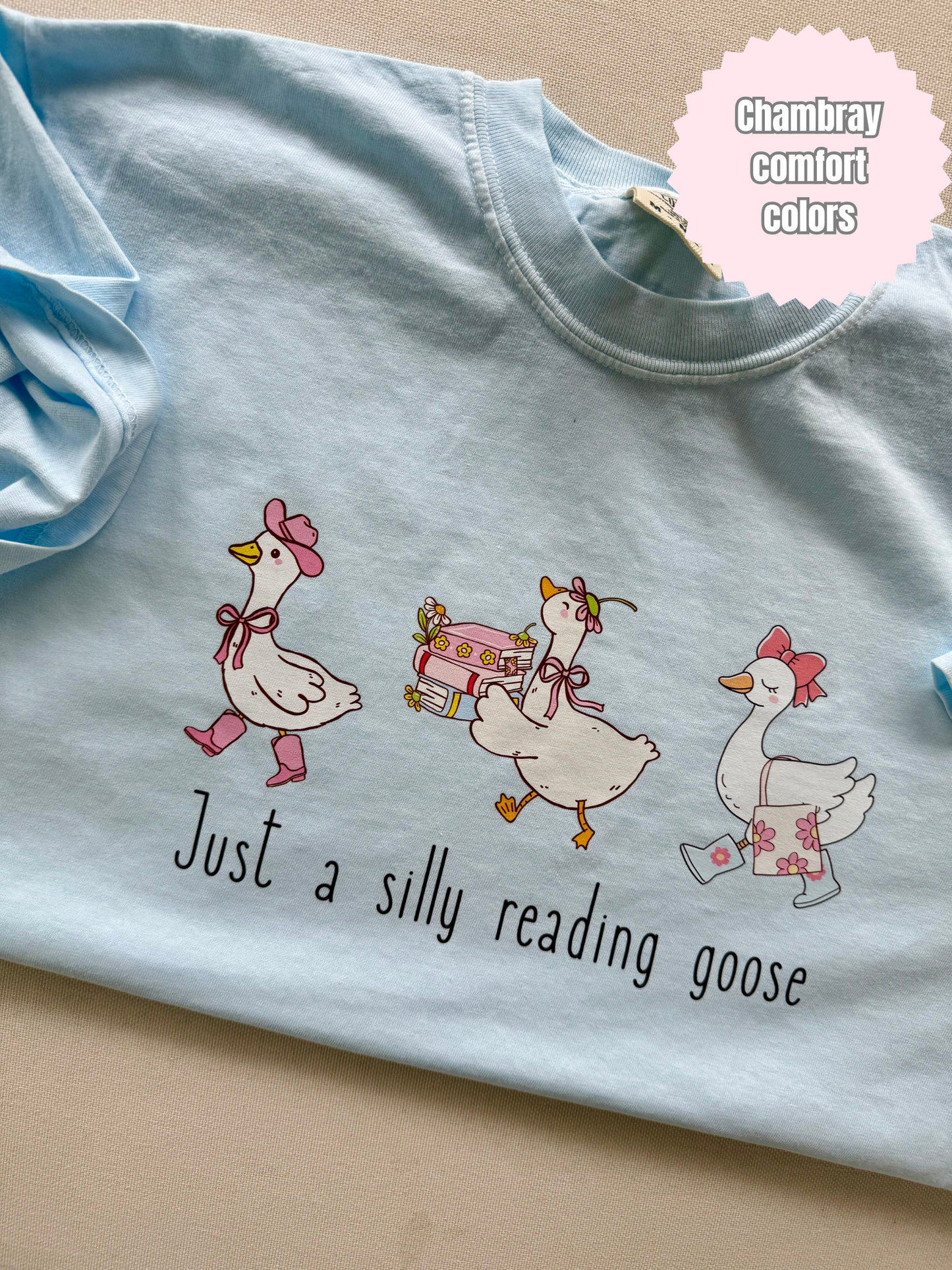 Just a silly reading goose Shirt