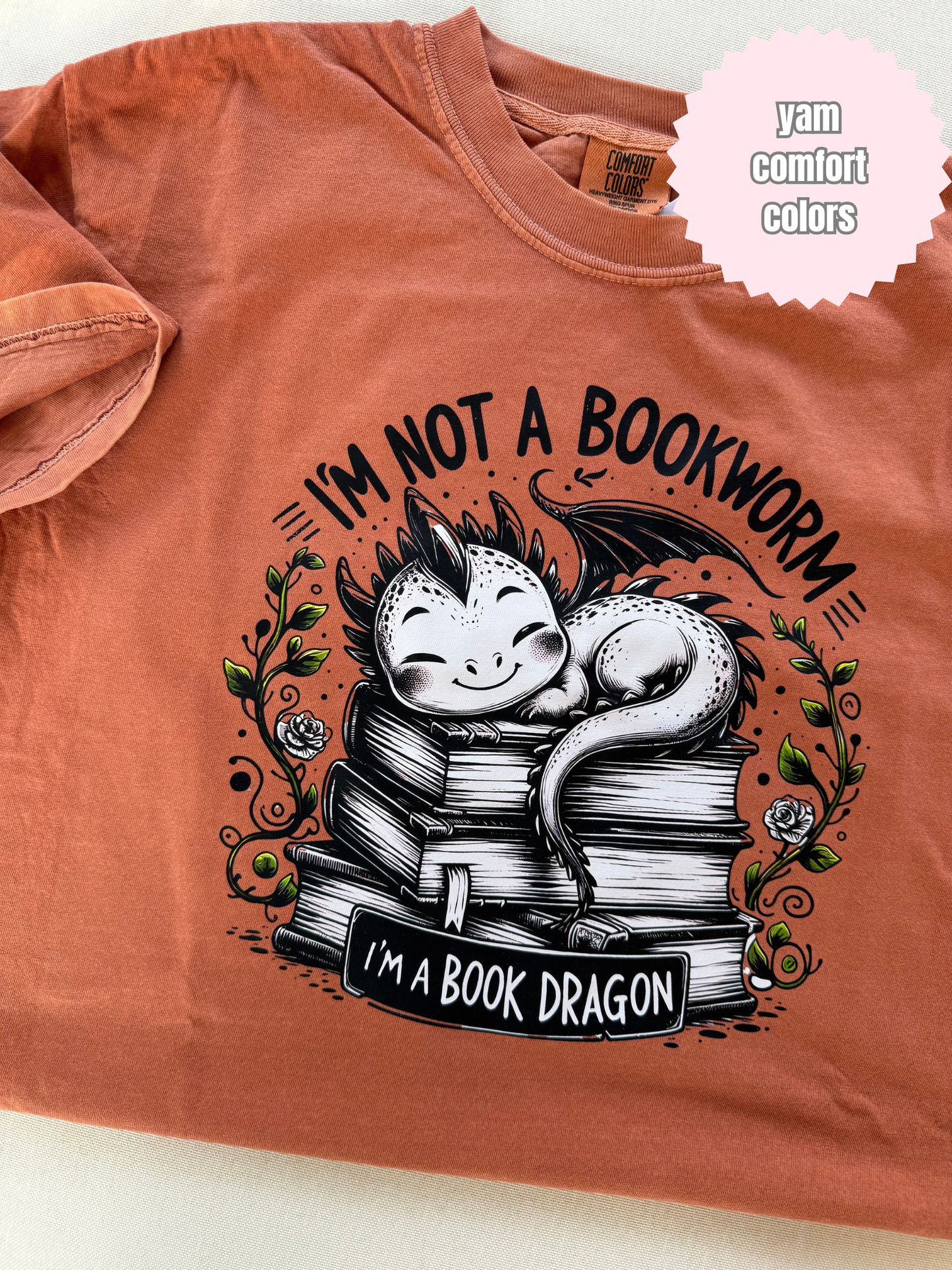 Not a Bookworm, Book Dragon Shirt
