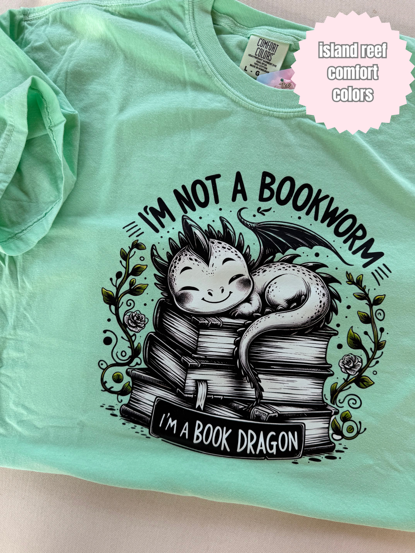 Not a Bookworm, Book Dragon Shirt