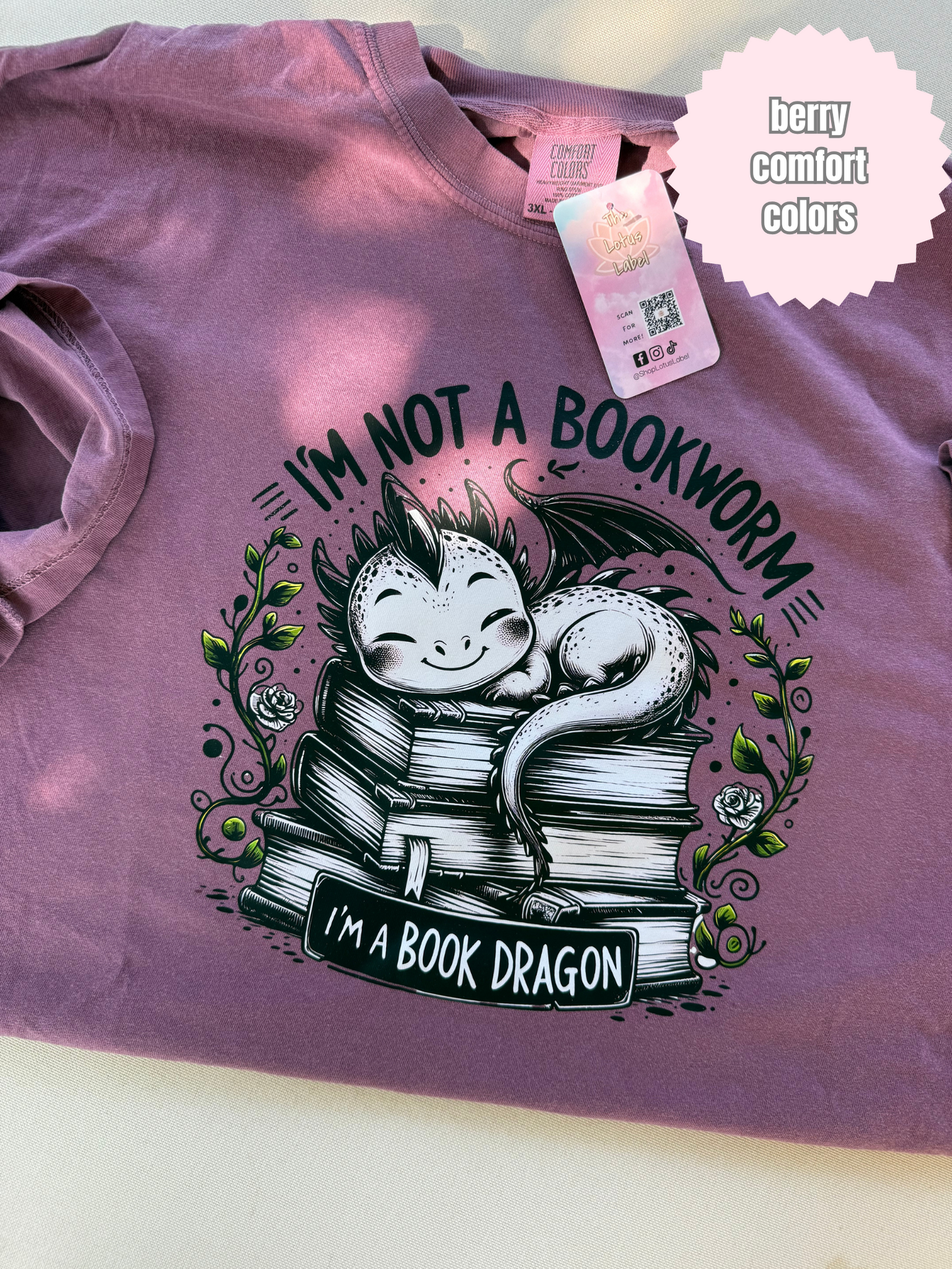 Not a Bookworm, Book Dragon Shirt