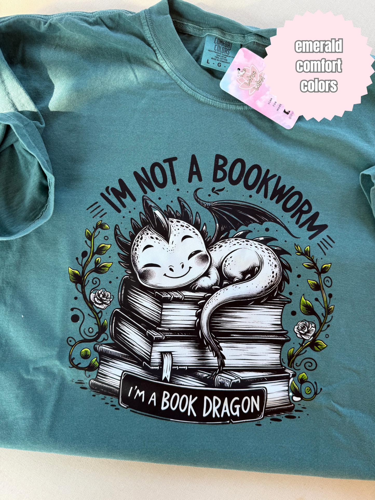 Not a Bookworm, Book Dragon Shirt