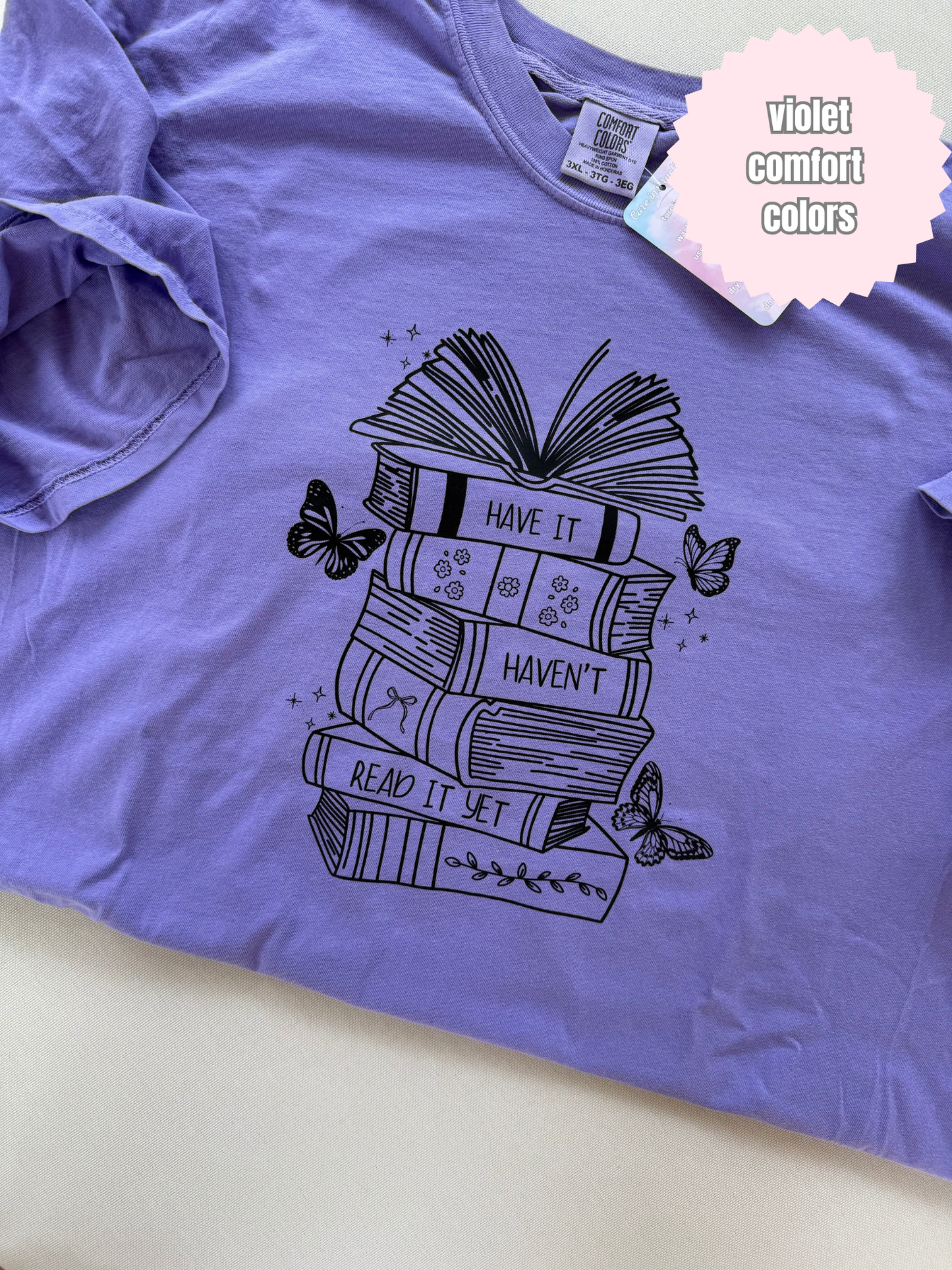 Have it Haven't Read it Yet Shirt (black)
