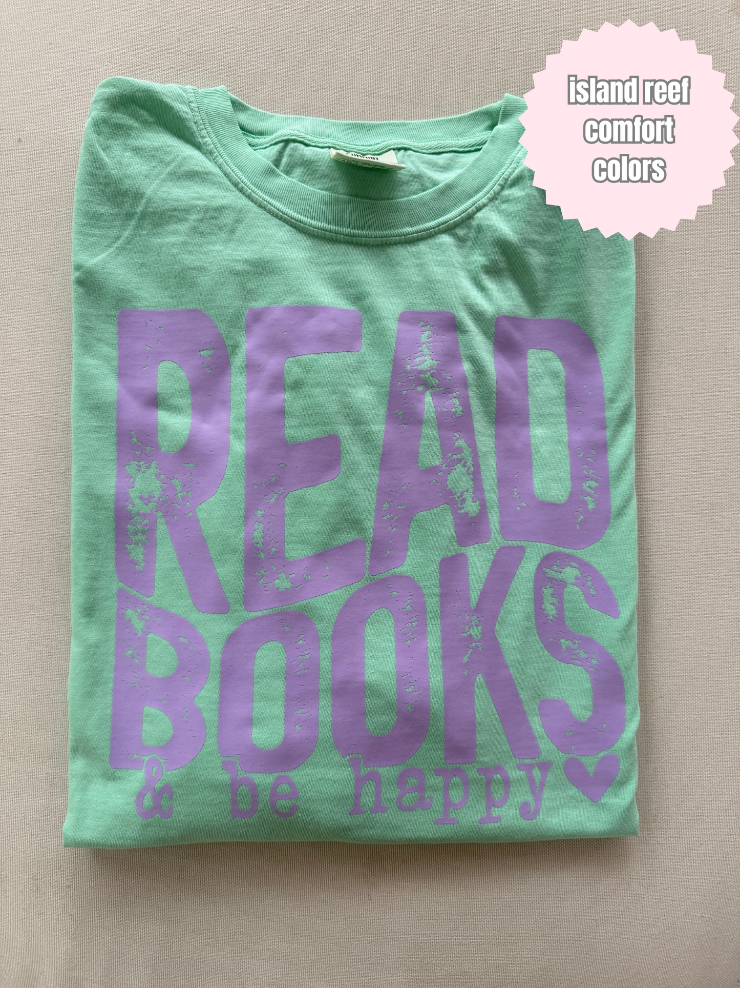 Read Books & Be Happy Shirt (purple ink)
