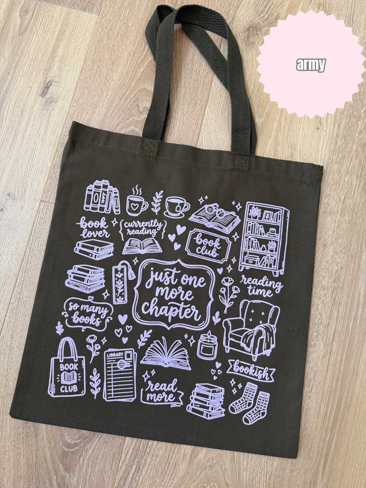 Just one more chapter (lavender ink) Tote Bag