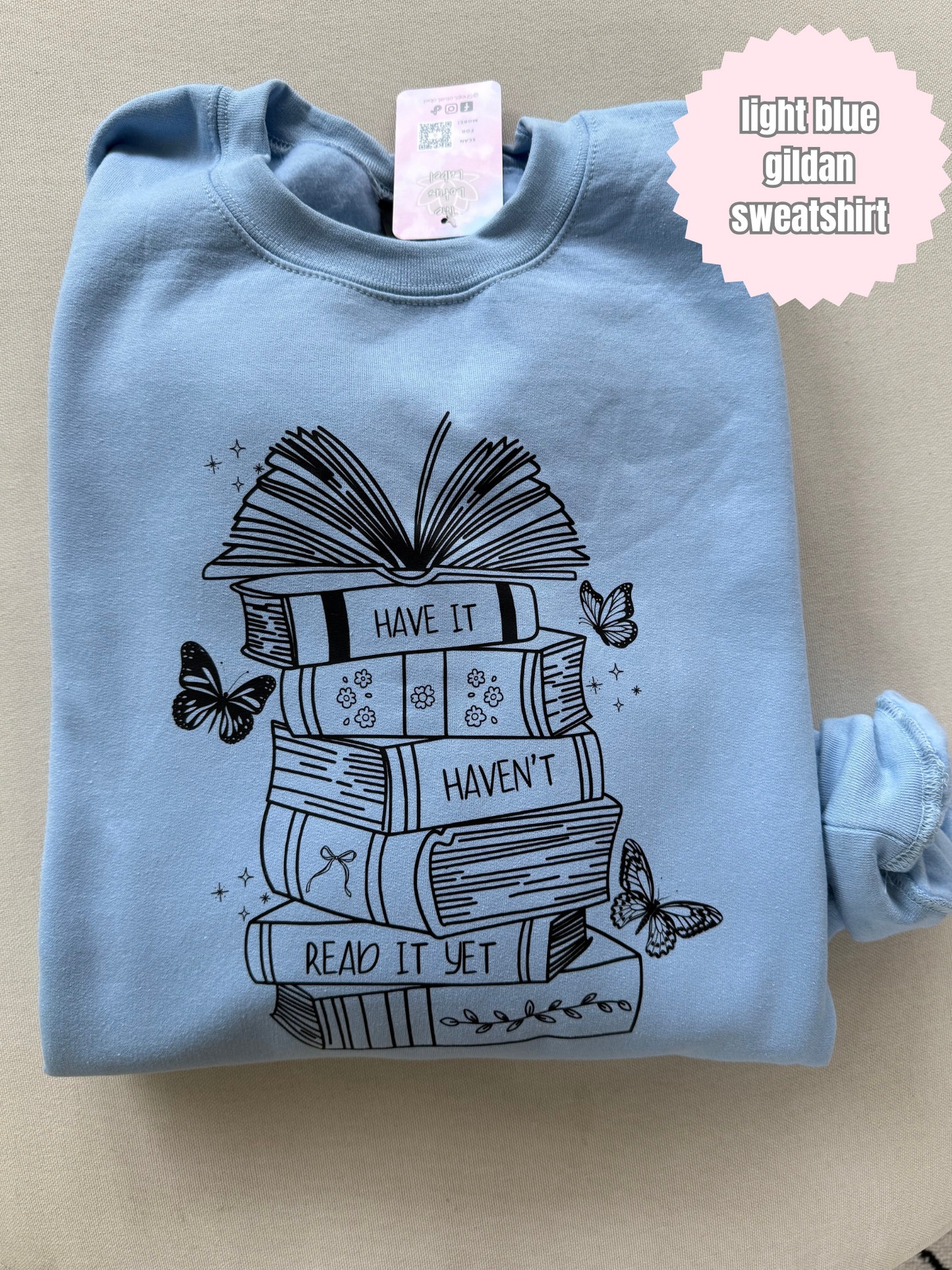 Have it Haven't Read it Yet Shirt (black)