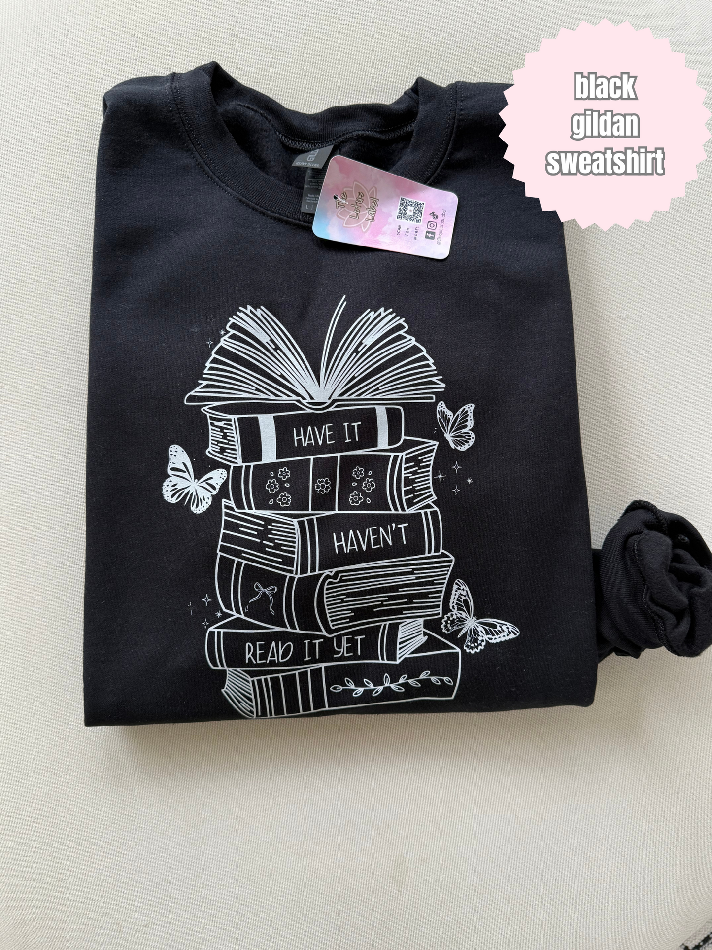 Have it Haven't Read it Yet Shirt (white)