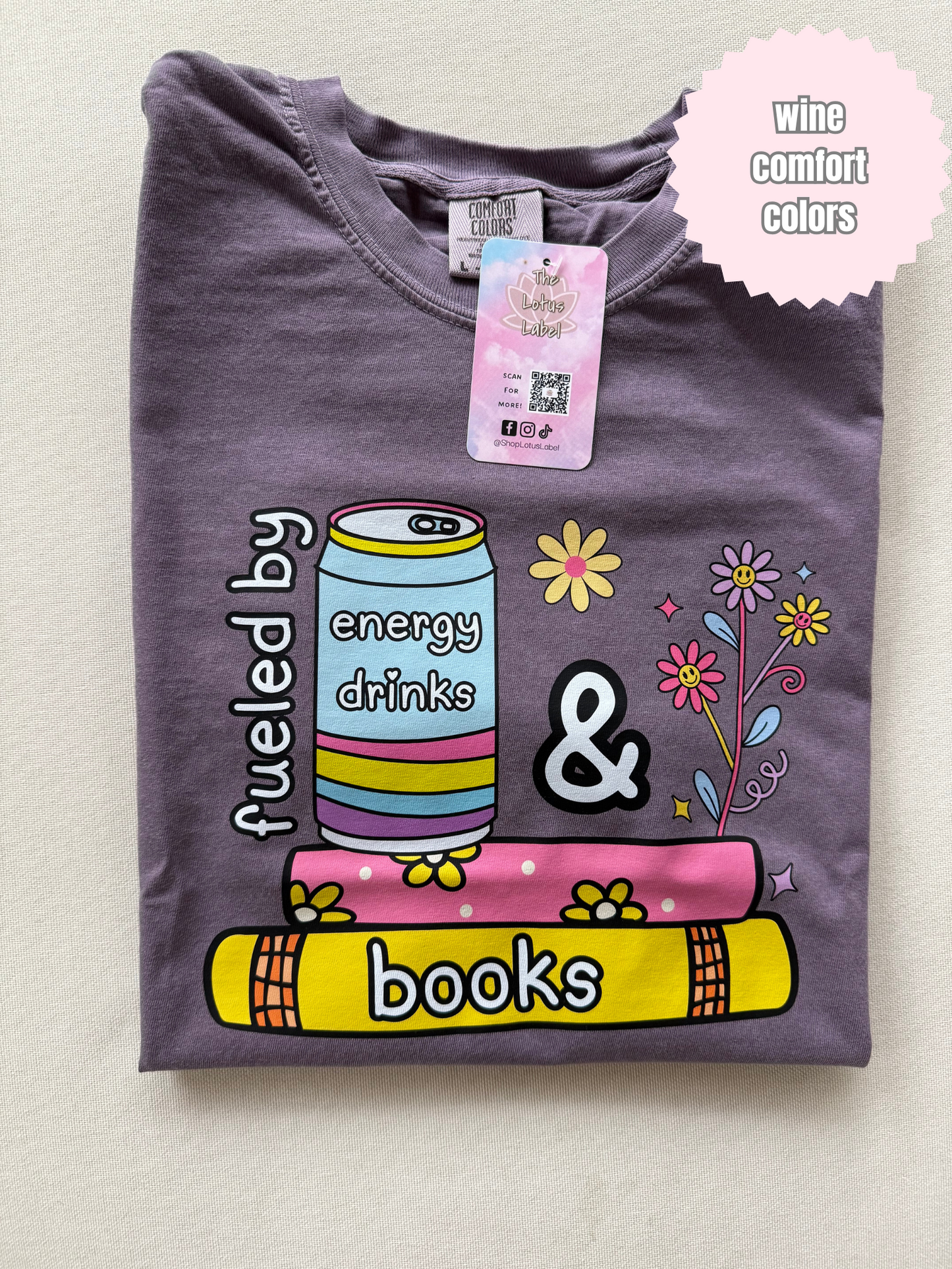 Fueled by energy drinks & Books Shirt