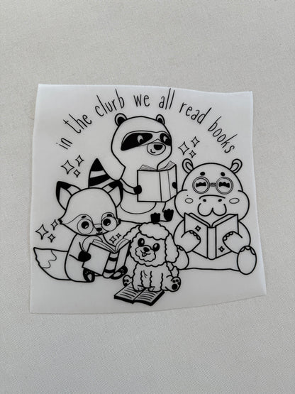 In the Clurb we all read books Shirt