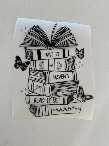 Have it Haven't Read it Yet Shirt (black)