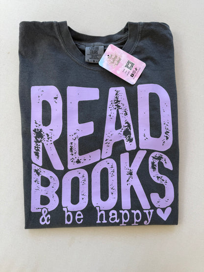 Read Books & Be Happy Shirt (purple ink)