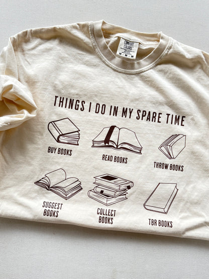Things I do in my spare time Shirt (brown ink)