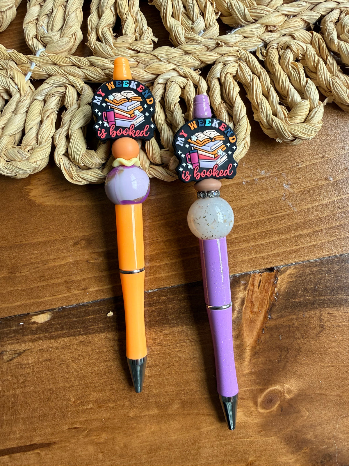 My weekend is booked Pen
