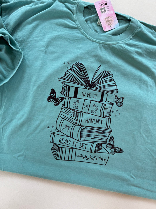 Have it Haven't Read it Yet Shirt (black)