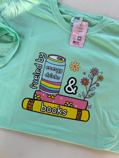 Fueled by energy drinks & Books Shirt