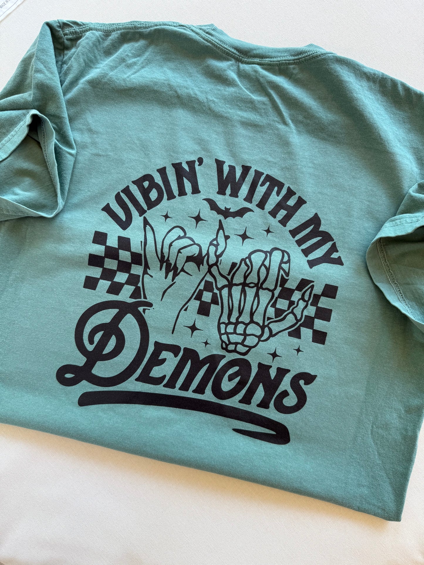 Vibin' with my demons Shirt