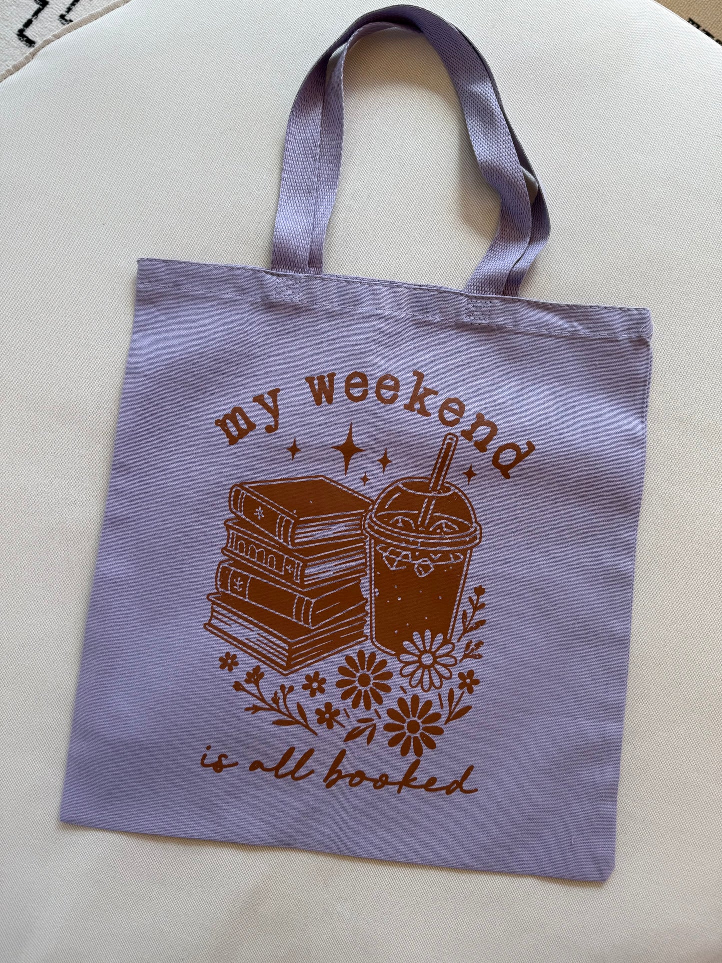 IMPERFECT my weekend is booked tote
