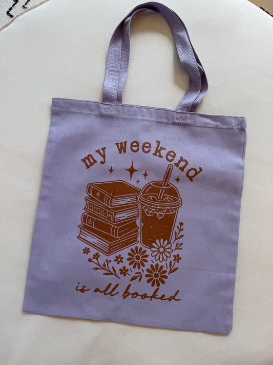 IMPERFECT my weekend is booked tote