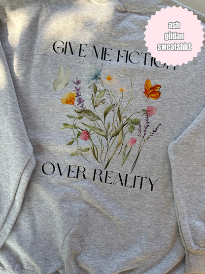 Give me fiction over reality Shirt (BACK & POCKET DESIGN)