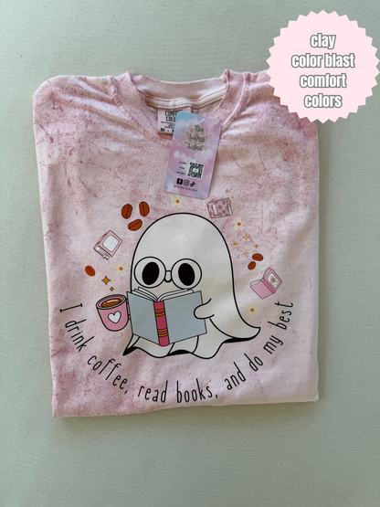 Drink coffee, read books, do my best Shirt