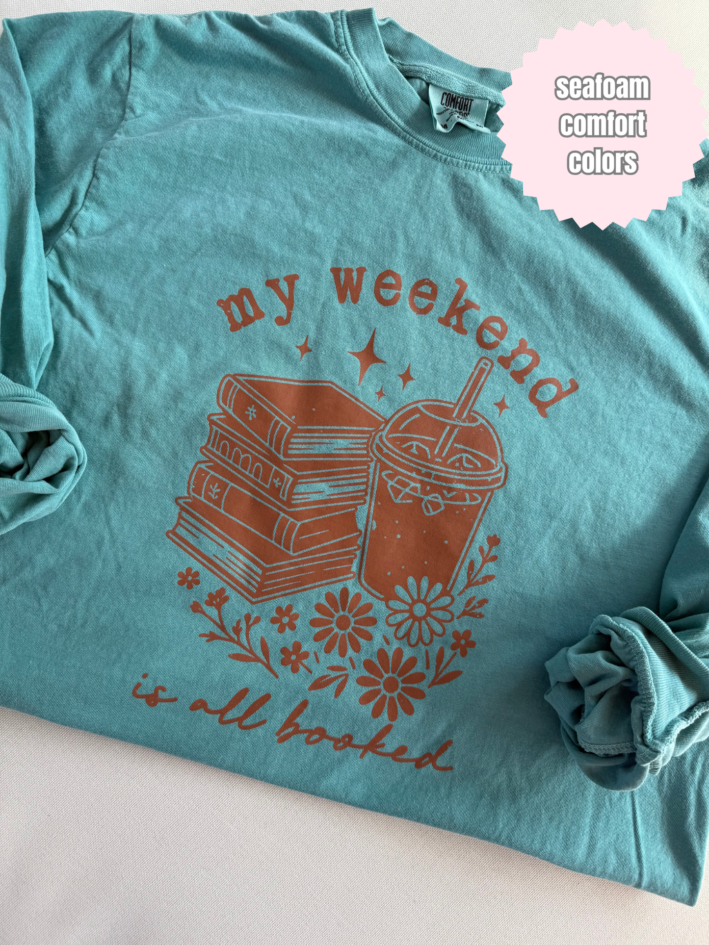 My weekend is booked Shirt