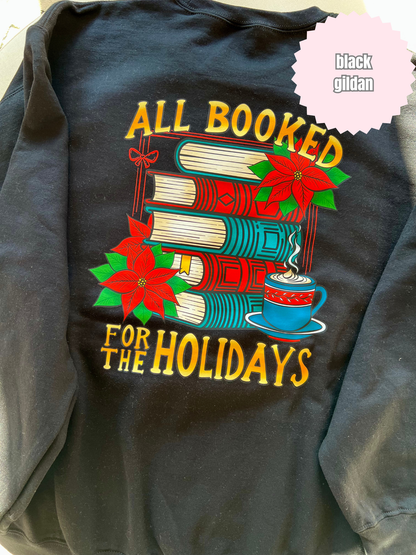 All booked for the holidays Shirt