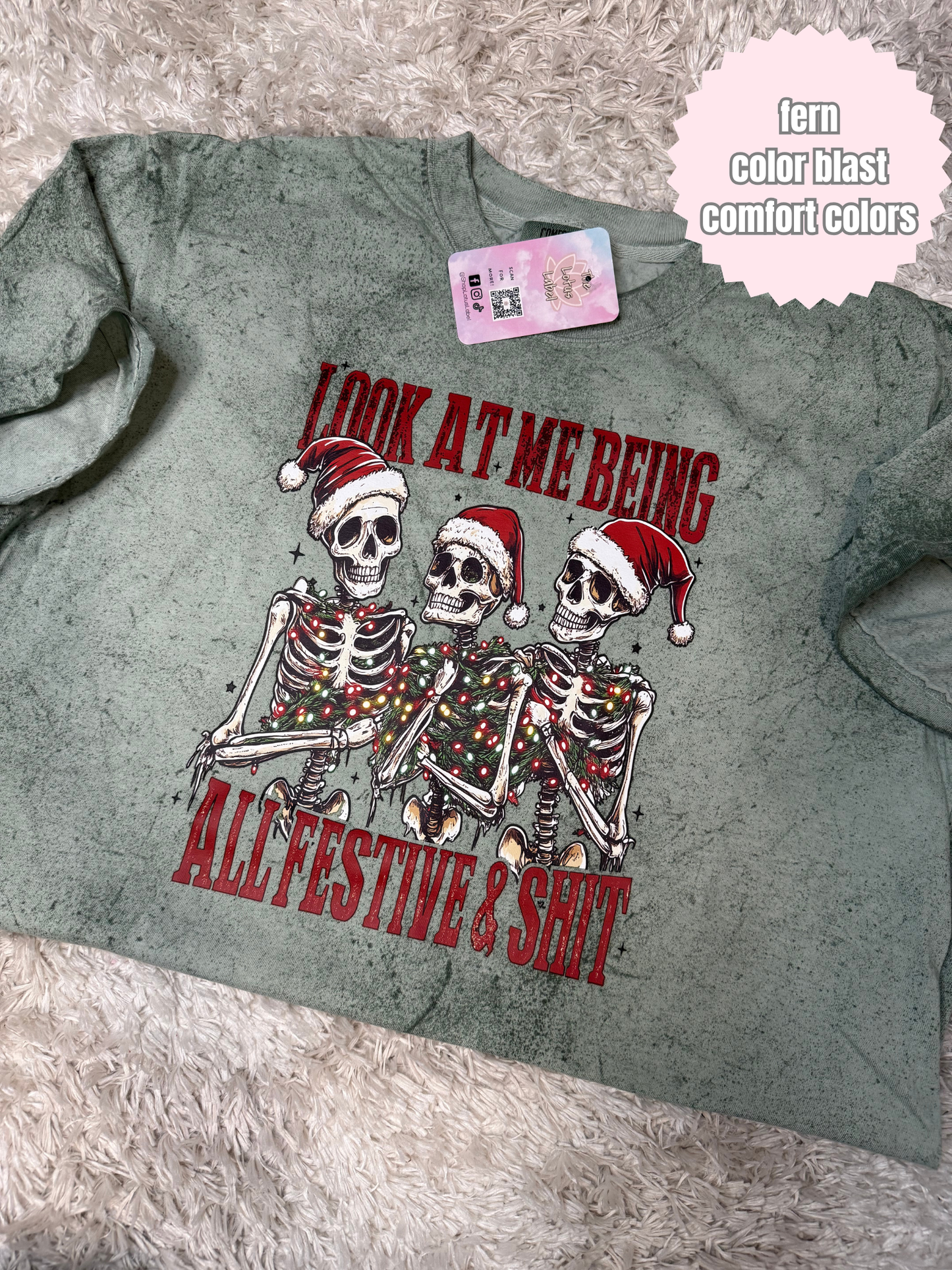 Festive & Sh*t Shirt