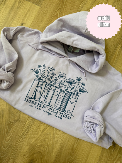 There's no such thing as too many books (navy ink) Shirt