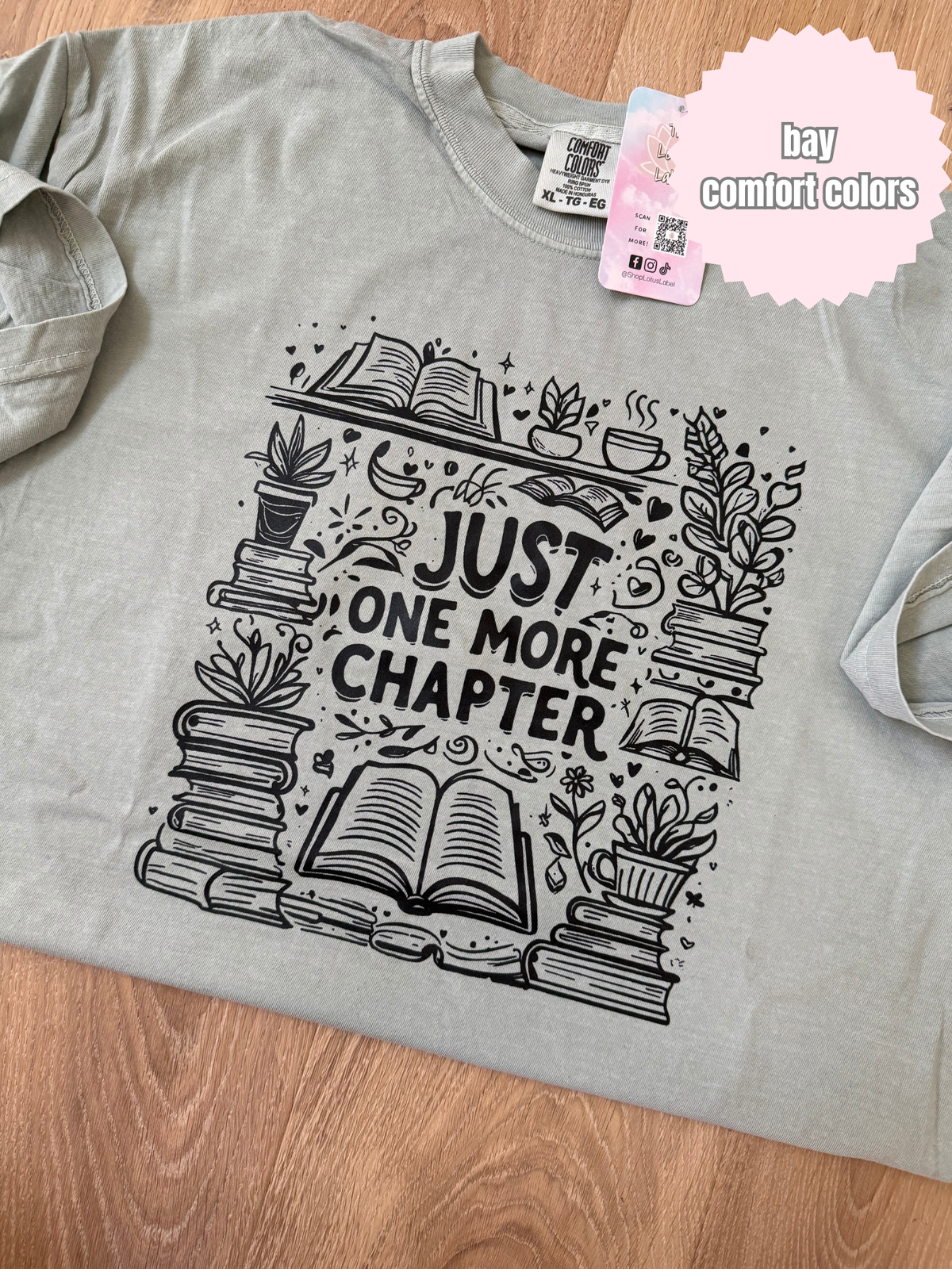 Just one more chapter (black ink) Shirt