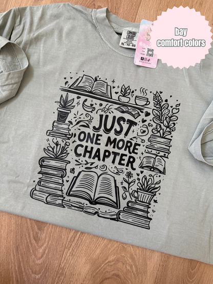 Just one more chapter (black ink) Shirt