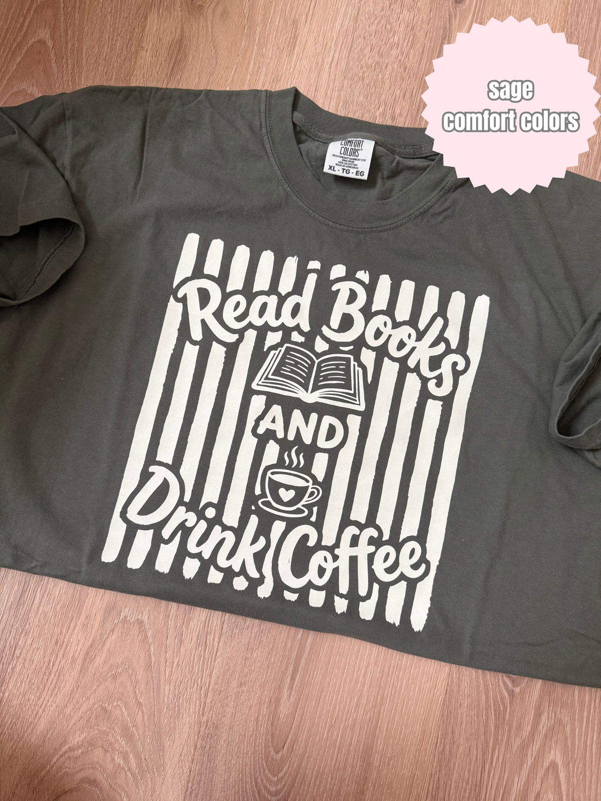 Read books & Drink Coffee (beige ink) Shirt