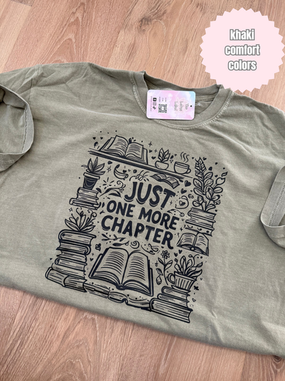 Just one more chapter (black ink) Shirt