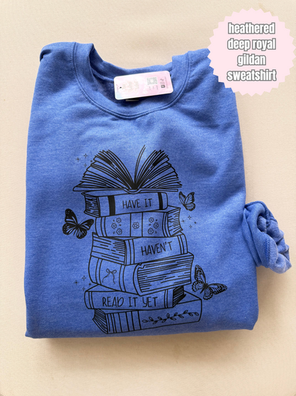 Have it Haven't Read it Yet Shirt (black)
